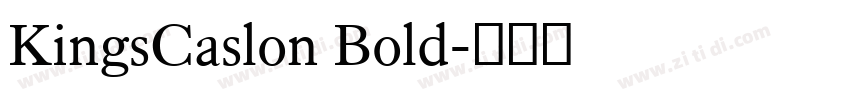 KingsCaslon Bold字体转换